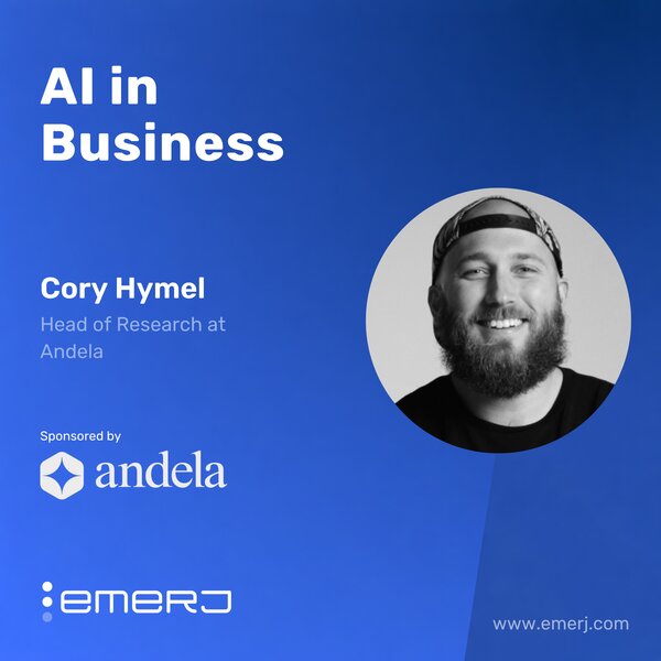 Closing the Skills Intelligence Gap in the AI Era - with Cory Hymel of Andela