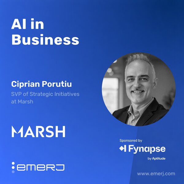 Modernizing Finance Data for Faster and More Reliable Operations - with Ciprian Porutiu of Marsh
